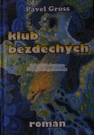 KLUB BEZDECH�CH