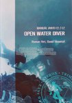OPEN WATER DIVER, IANTD Central Europe OPEN WATER DIVER, IANTD Central Europe